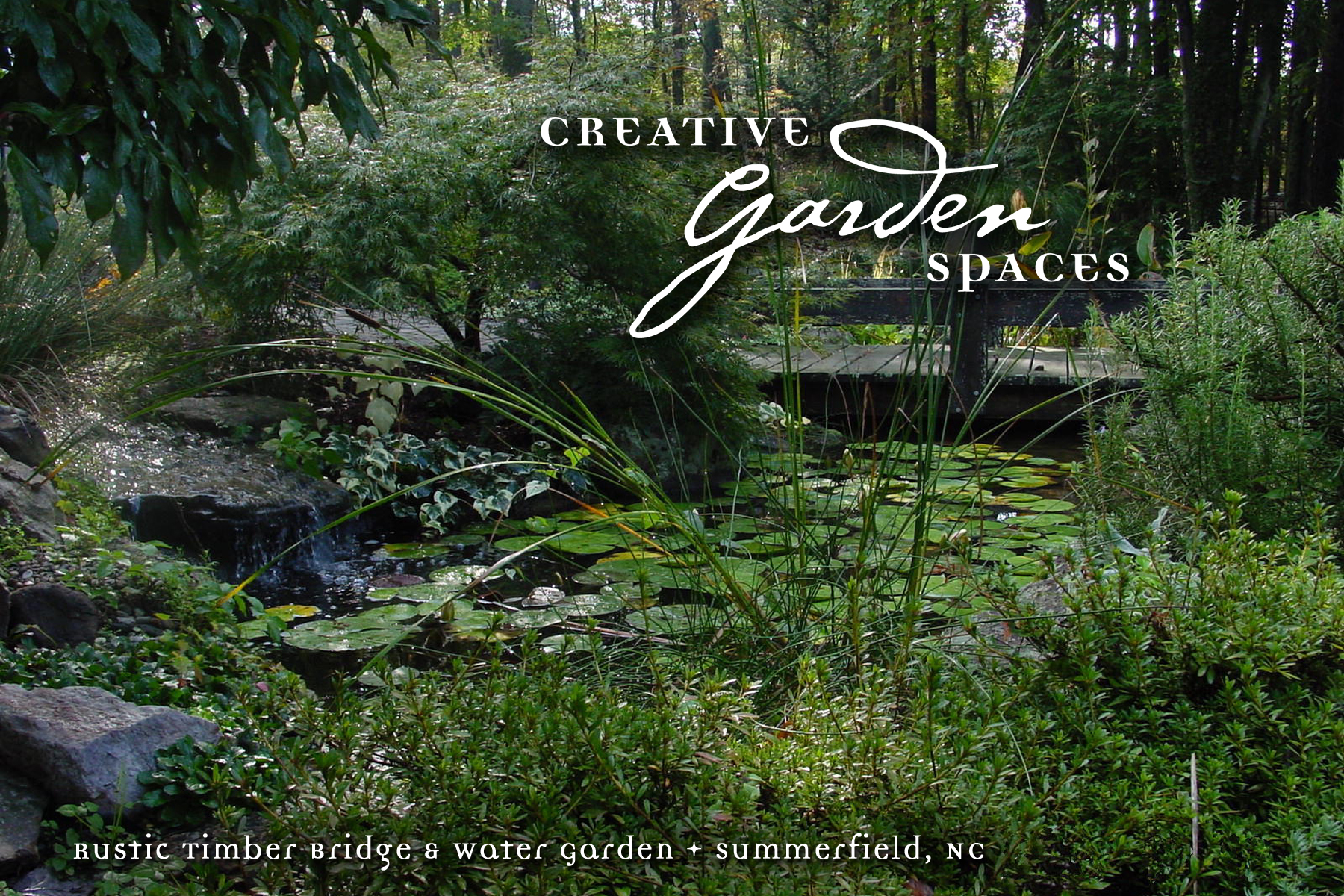 Creative Garden Spaces Inc, Summerfield NC, water feature, water garden, koi pond, pond bridge